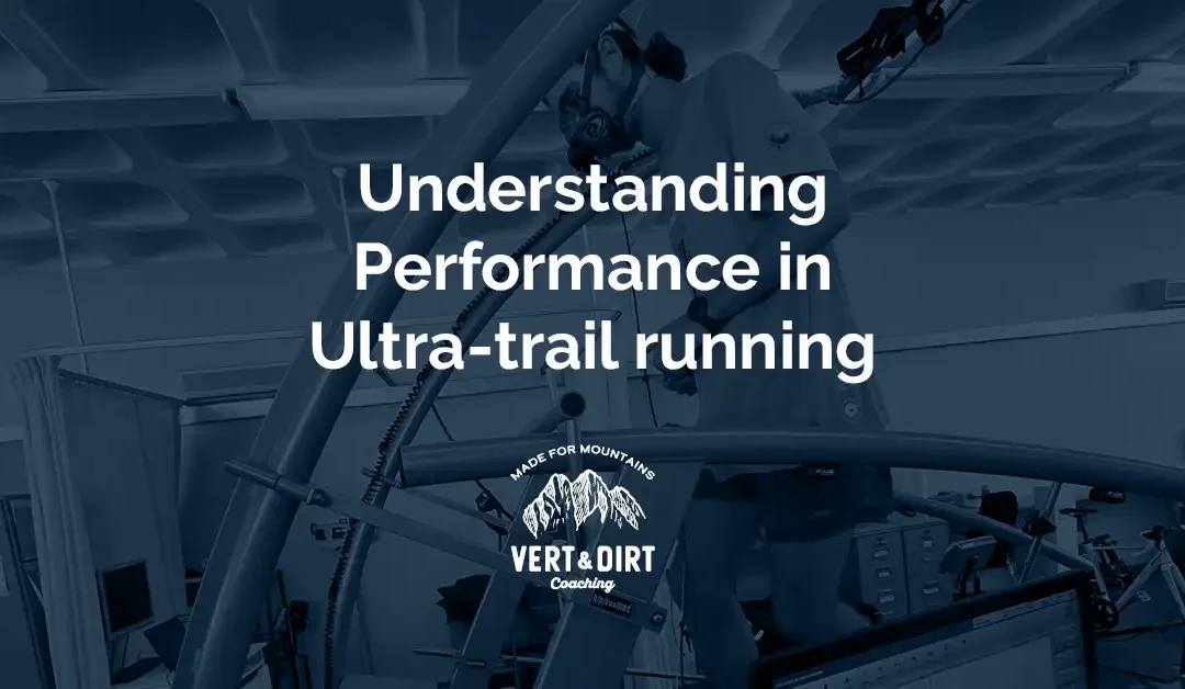 Understanding Performance in Ultra-trail running: Part 1
